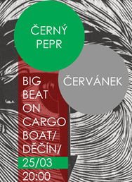 Big Beat on Cargo Boat/ Černý Pepr & Červánek