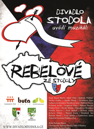 Divadlo Stodola: Rebelové ze Stodoly