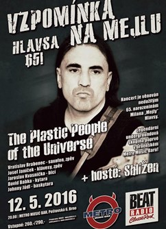 Vzpomínka na Mejlu- Plastic People of the Universe + Sblížen