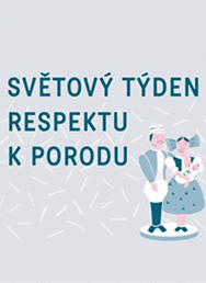 Světový týden respektu k porodu 2016