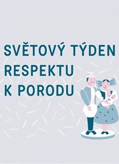 Světový týden respektu k porodu 2016