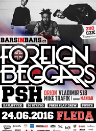 Bars In Bars #2: Foreign Beggars /UK/, PSH /CZ/