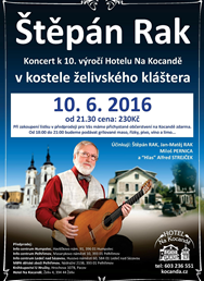 Štěpán Rak - koncert k 10. výročí Kocandy