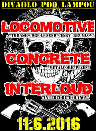 Locomotive, Concrete, Interloud