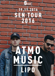 Sen Tour - Atmo music + Lipo