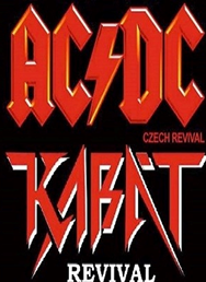 AC/DC czech revival / Kabát revival / Our As AC/DC czech revival / Kabát revival / Our As