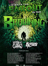 The Browning (USA) + It Lies Within (USA) + support