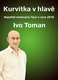 Kurvítka v hlavě Tour