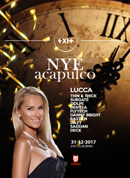 NYE Acapulco w/ Lucca