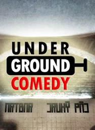 Underground Comedy stand-up show