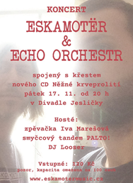 Eskamotër & Echo Orchestr, koncert a křest nového CD