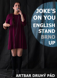 Joke's on You English Stand up Comedy in Brno