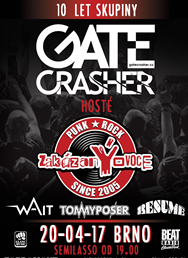 Gate Crasher  & zakázanÝ ovoce + ATD + Resumé + Tommy Poser