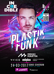 IncЯedible with Plastik Funk