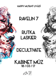 Ravelin7 & Rutka Laskier & Decultivate