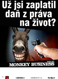 Monkey Business - Už jsi zaplatit daň z práva na život? 