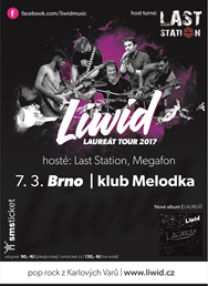 Laureát tour 2017 | Liwid + Last Station + Megafon