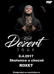 Kali a Peter Pann Dezert tour