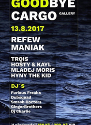 Refew, Maniak, etc/ Goodbye Cargo