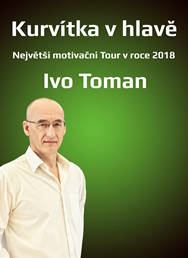 Kurvítka v hlavě Tour 