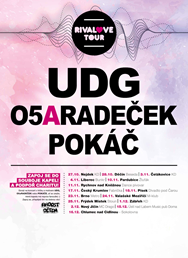 RivaLove tour 2017: UDG, O5aRadeček a Pokáč