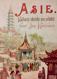 Asie - kulturní obrázky pro mládež 1895 - čtení z knihy