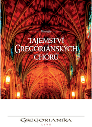 Tajemství Gregoriánských Chórů, Gregorianika, GregorianiX