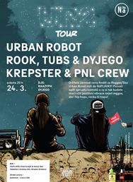 Urban Robot / Rook,Tubs & Dyjego / Krepster & PNL crew