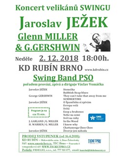 Koncert velikánů SWINGU: Ježek - Glenn Miller - G. Gershwin