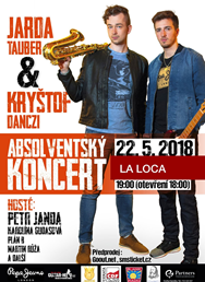 Absolventský koncert Jardy Taubera a Kryštofa Danczi