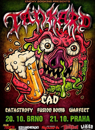 Tankard / ČAD / Catastrofy / Brno 