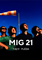 Mig 21