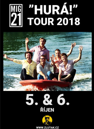 Mig 21 "Hurá!" Tour 2018