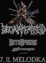 Decapitated, Hatesphere, Thy Disease