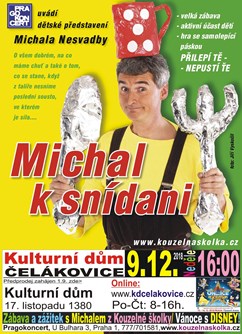 Kouzelná školka - Michal k snídani