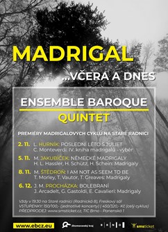 Madrigal včera a dnes