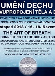 Umění dechu - Znovupropojení těla a duše - pět nezávislých a na sebe navazujících seminářů 