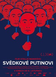 Dok.FILM - Svědkové Putinovi