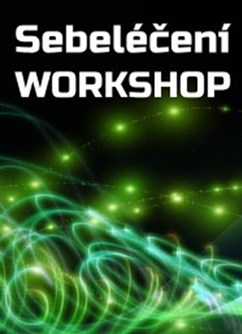 Sebeléčení - Workshop