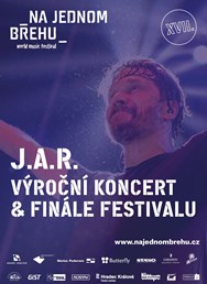 Koncert J.A.R. & finále festivalu Na Jednom Břehu