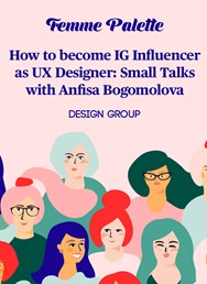 How to become IG Influencer as UX Designer