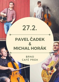 Pavel Čadek a Michal Horák v Café Práh