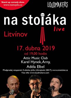 Na stojáka v Atticu s Karlem Hynkem, Arnym a Adélou Elbel