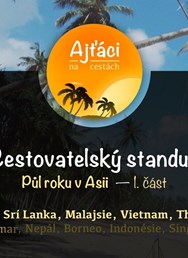 Cestovatelský standup Půl roku v Asii 1. část Frýdek Místek