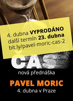 Pavel Moric: Čas