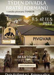 DEADTOWN - Divadlo bratří Formanů - Dvůr Králové n.L.