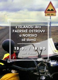 Z Islandu skrz Faerské ostrovy a Norsko až domů