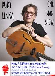 Rudy Linka – One Man Show