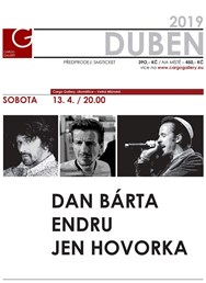 Dan Bárta / Endru / Jen Hovorka