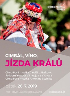 Cimbál, víno, jízda králů